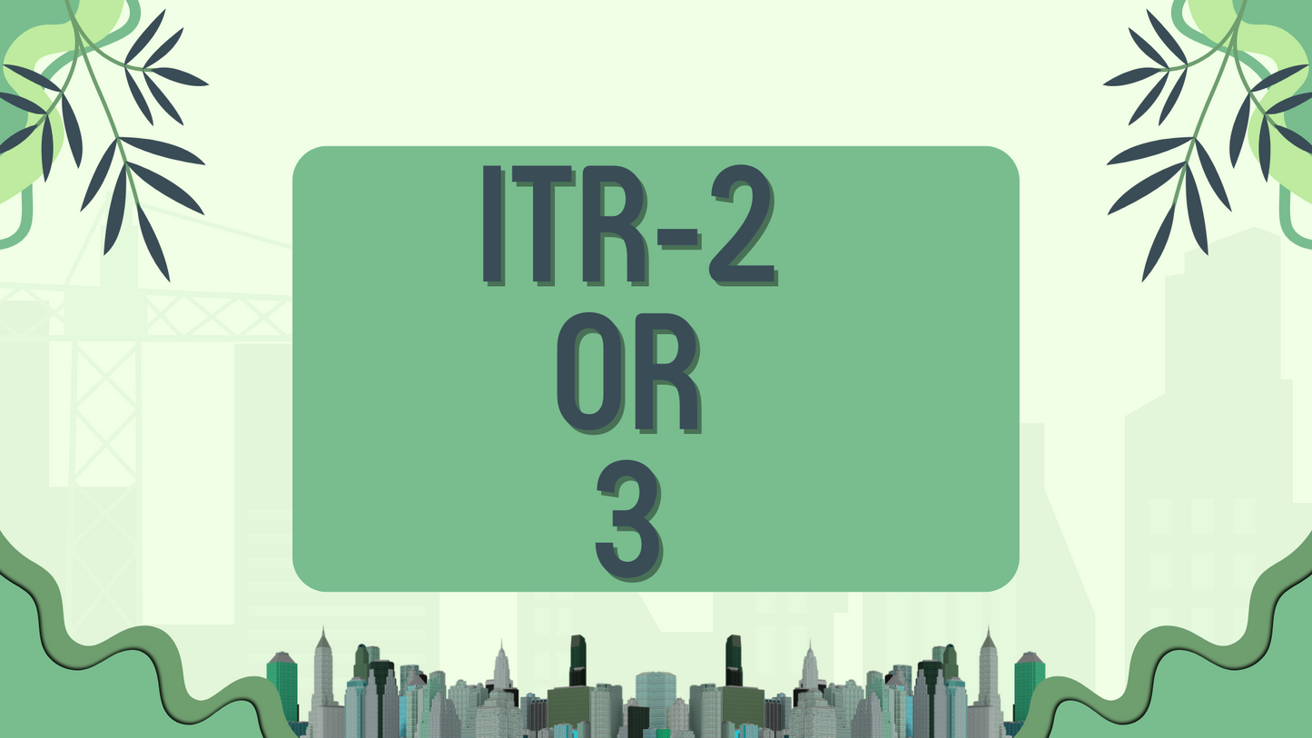 File ITR-2 or ITR-3 Online – Expert Filing at ₹999 | Radha Consultancy